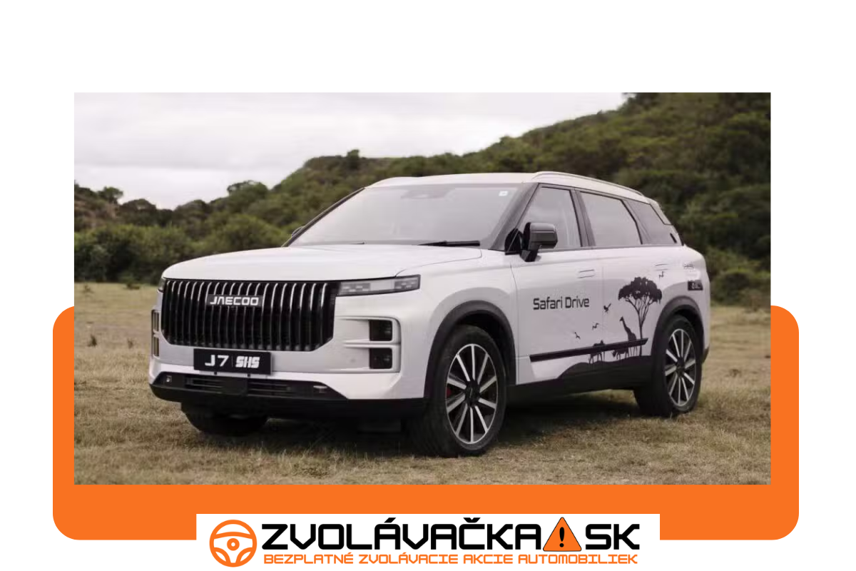 Zvolávacia akcia: Jaecoo 7