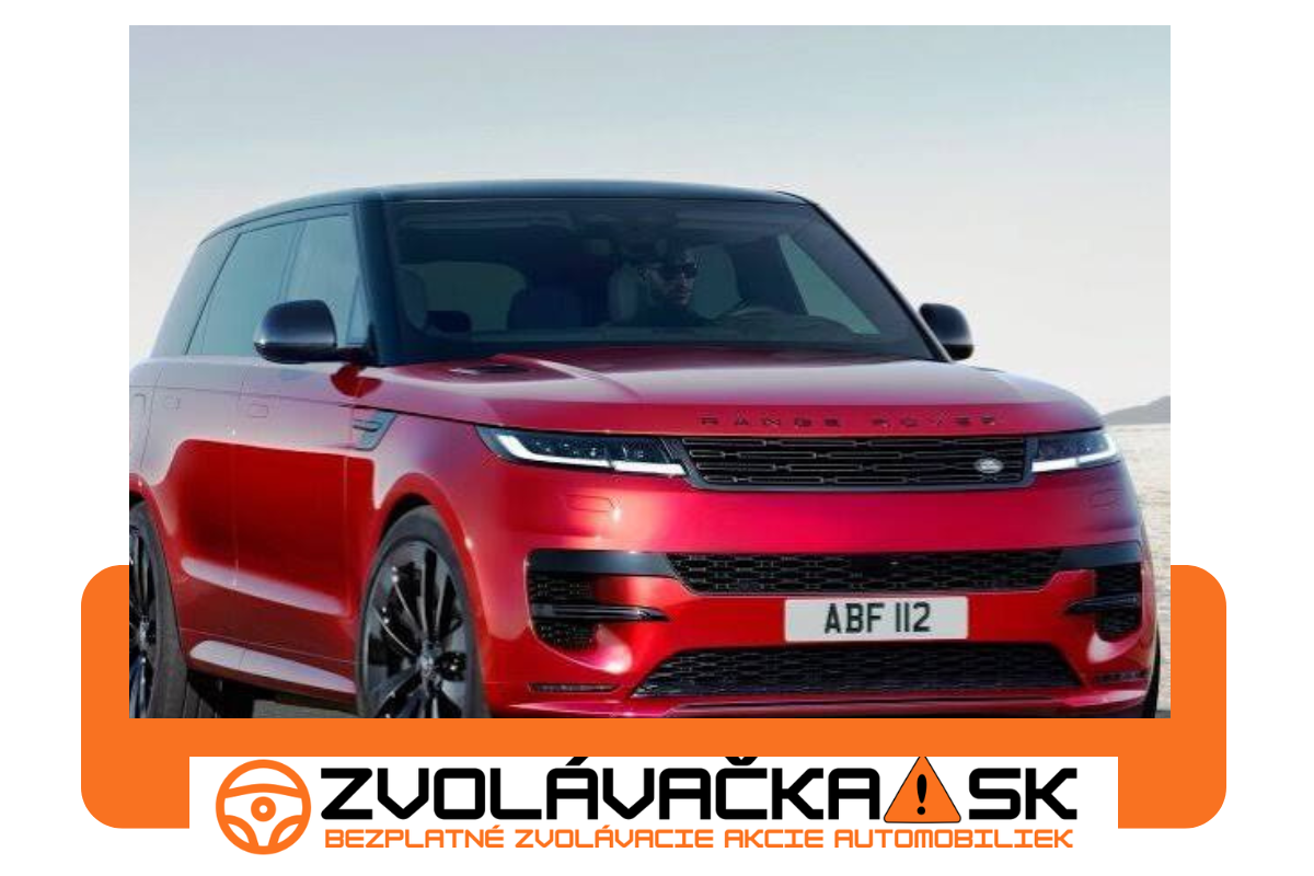 Zvolávačka: Land Rover Range Rover / Sport (2024 – 2026)