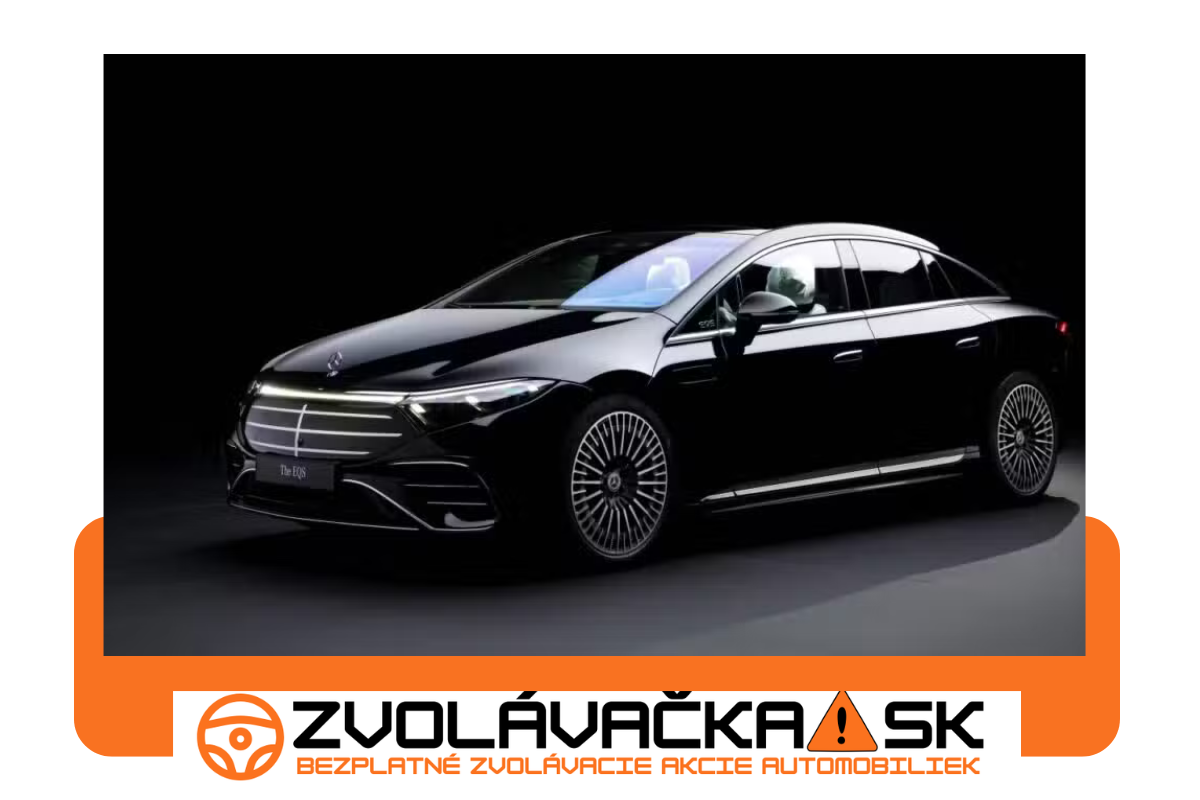 Zvolávačka: Mercedes-Benz EQS (2022 – 2025)